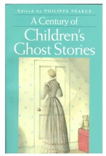 Book A Century of Children's Ghost Stories: Tales of Dread and Delight free