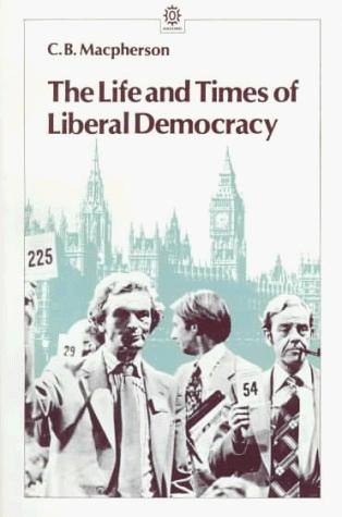 Book The Life and Times of Liberal Democracy (Opus Books) free
