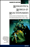 Book Romantics, Rebels and Reactionaries: English Literature and Its Background, 1760-1830 (Opus Books) free