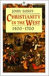 Book Christianity In The West 1400-1700 (Opus) free