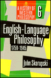 Book English-Language Philosophy 1750 to 1945 (History of Western Philosophy, 6) free