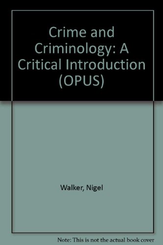 Book Crime and criminology: A critical introduction free
