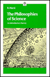 Book The Philosophies of Science: An Introductory Survey (O P U S) free