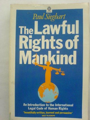 Book The Lawful Rights Of Mankind: An Introduction To The International Legal Code Of Human Rights (opus Books) free