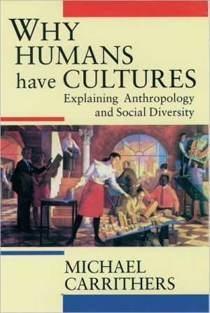 Book Why Humans Have Cultures: Explaining Anthropology and Social Diversity (O.P.U.S.) free