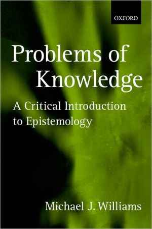 Book Problems of Knowledge: A Critical Introduction to Epistemology free