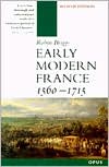 Book Early Modern France 15601715 (O P U S) free Book Early Modern France 15601715 (O P U S) free