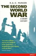 Book The Second World War: A Short History (Opus) free