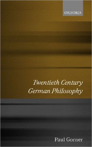 Book Twentieth Century German Philosophy free