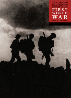 Book The Oxford Illustrated History of the First World War free
