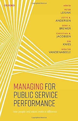 Book Managing for Public Service Performance: How People and Values Make a Difference free