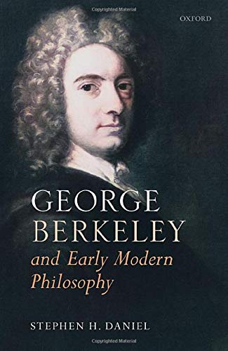Book George Berkeley and Early Modern Philosophy free