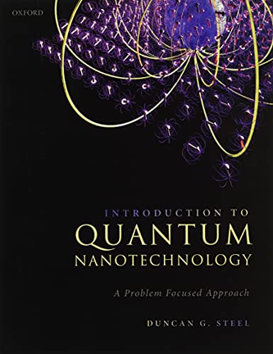 Book Introduction to Quantum Nanotechnology: A Problem Focused Approach free