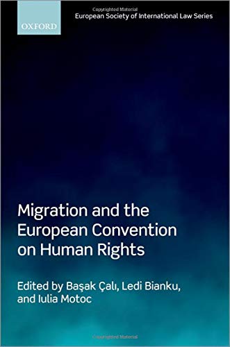Book Migration and the European Convention on Human Rights (European Society of International Law) free