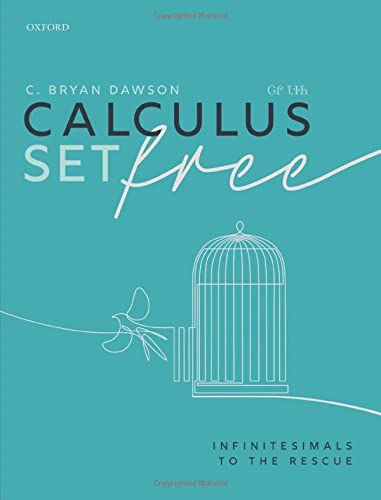 Book Calculus Set Free: Infinitesimals to the Rescue free