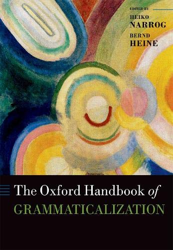 Book The Oxford Handbook of Grammaticalization free