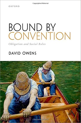 Book Bound by Convention: Obligation and Social Rules free