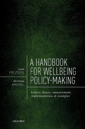 Book A Handbook for Wellbeing Policy-Making: History, Theory, Measurement, Implementation, and Examples free