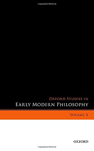 Book Oxford Studies in Early Modern Philosophy, Volume X free