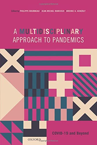 Book A Multidisciplinary Approach to Pandemics: COVID-19 and Beyond free