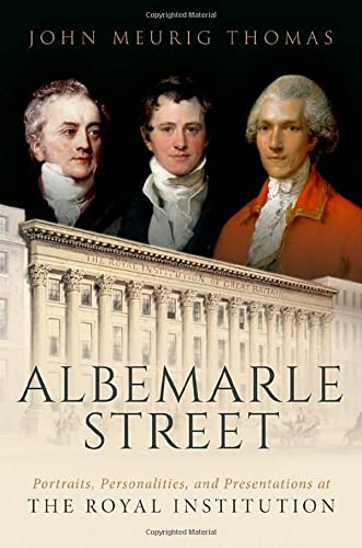 Book Albemarle Street: Portraits, Personalities and Presentations at The Royal Institution free