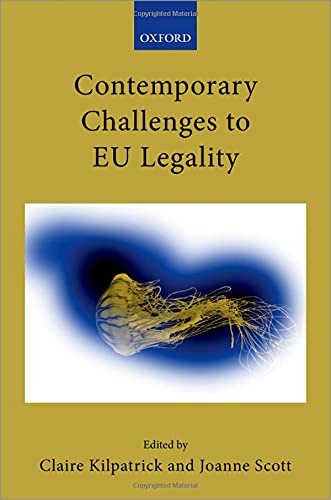 Book Contemporary Challenges to EU Legality (Collected Courses of the Academy of European Law) free