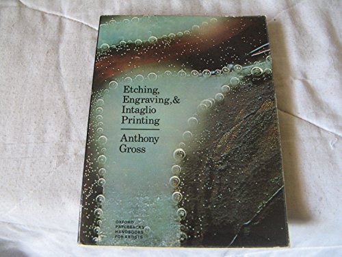 Book Etching, engraving, and intaglio printing (Oxford paperbacks, handbooks for artists no. 13) free
