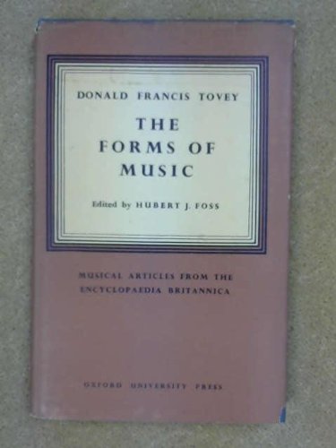 Book The Forms of Music: Musical Articles From the Encyclopedia Britannica free