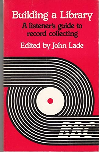 Book Building a library: A listener's guide to record collecting free