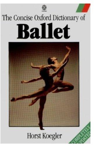 Book The Concise Oxford Dictionary of Ballet (Oxford Paperback Reference) free
