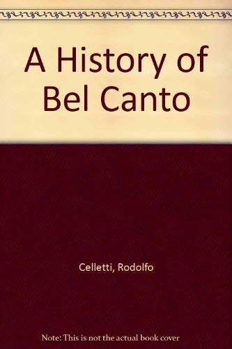 Book A History of Bel Canto free
