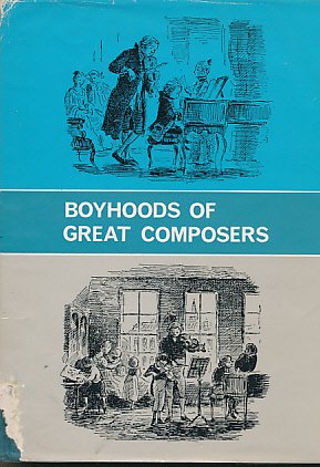 Book Boyhoods of great composers; (Young Reader's Guides to Music) free