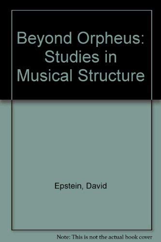 Book Beyond Orpheus: Studies in Musical Structure free