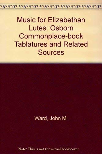 Book Music For Elizabethan Lutes: The Osborn Commonplace-book Tablatures And Related Sources 2-volume Set free