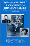 Book A Century of Russian Ballet: Documents and Eyewitness Accounts, 1810-1910 free
