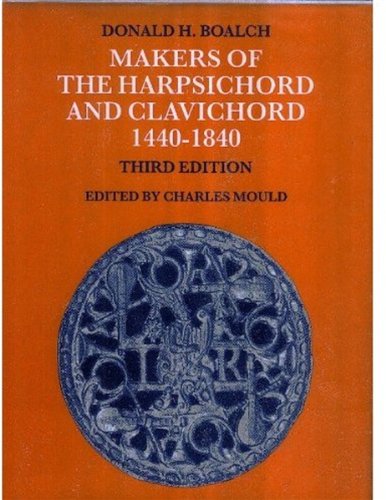 Book Makers of the Harpsichord and Clavichord, 1440-1840 free