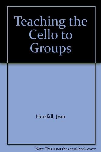 Book Teaching The Cello To Groups free