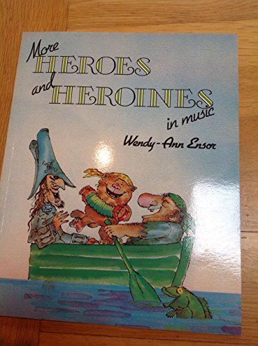 Book More Heroes and Heroines in Music free