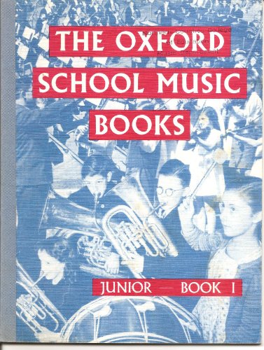 Book The Oxford School Music Books: Junior Series: Pupils' Book 1 free
