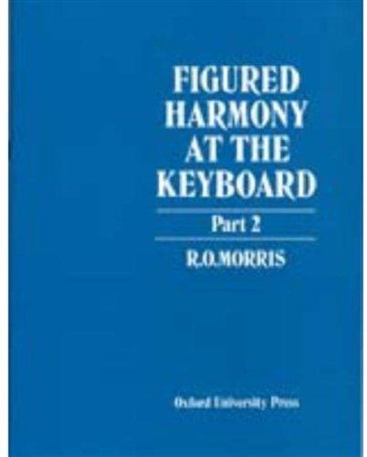 Book Figured Harmony at the Keyboard: Part II (Pt. 2) free