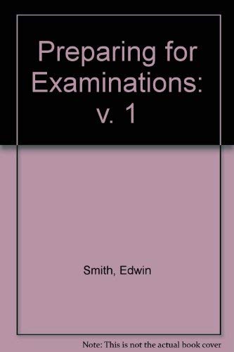 Book Preparing For Examinations: V. 1 free
