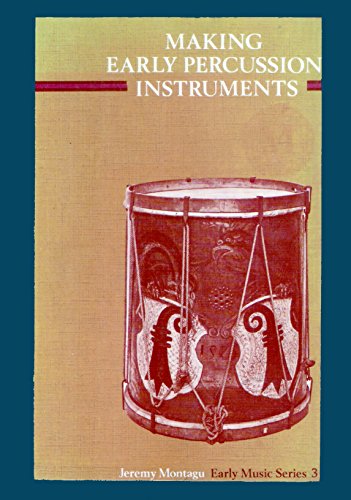 Book Making Early Percussion Instruments (Early Music Series, 3) free