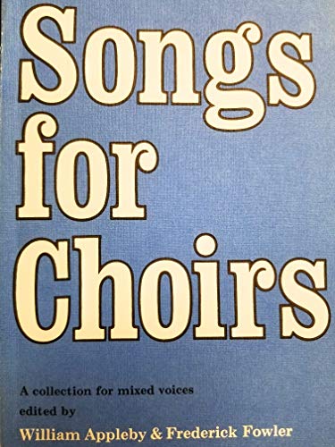 Book Songs for Choirs: A Collection for Mixed Voices free
