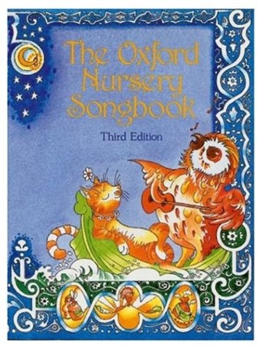 Book The Oxford Nursery Song Book free Book The Oxford Nursery Song Book free