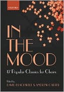 Book In the Mood: 17 Choral Arrangements of Classic Popular Songs (CHANT) free
