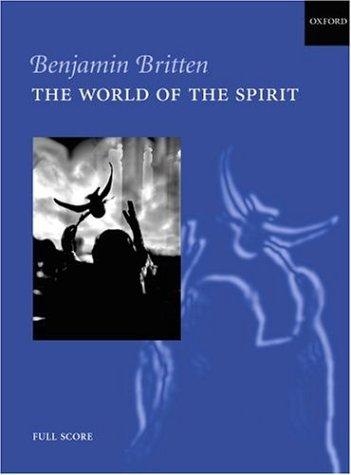 Book The World Of The Spirit: Full Score free