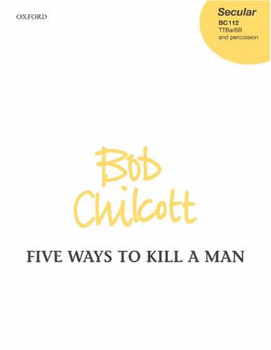 Book Five Ways To Kill A Man: Vocal Score free