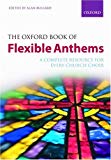 Book The Oxford Book of Flexible Anthems: Paperback free