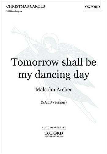 Book Tomorrow Shall Be My Dancing Day: Satb Vocal Score free