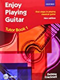 Book Enjoy Playing Guitar Tutor Book 1 + CD: First steps in playing classical guitar free